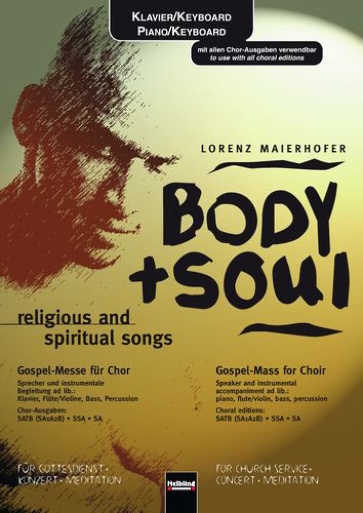 Body and Soul. Religious and Spiritual Songs